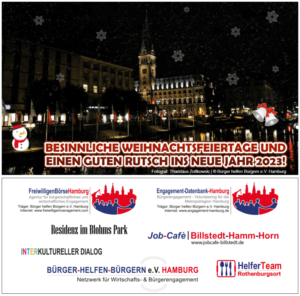 BÜRGER-HELFEN-BÜRGERN e.V. Hamburg wünscht friedliche Weihnachtsfeiertage und einen guten Rutsch ins neue Jahr!