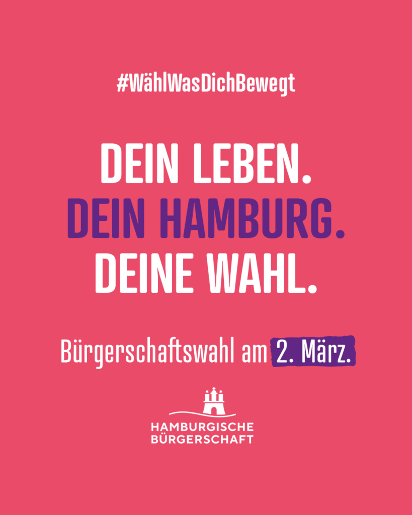 Hamburger Wahlmotivationskampagne 2025