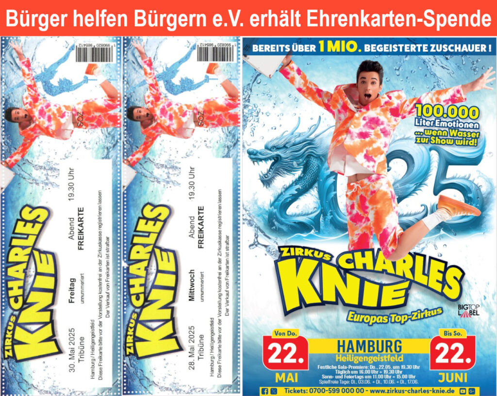 Bürger helfen Bürgern e.V. Hamburg - Ehrenkarten von Zirkus Charles Knie